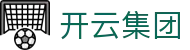开云首页-Kaiyun集团中国官方品牌主页